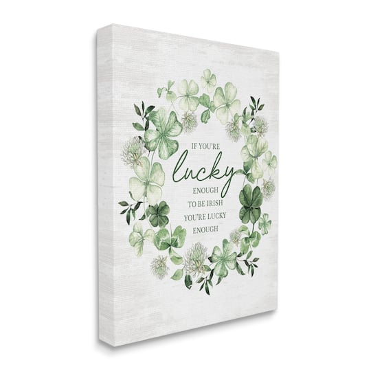 Stupell Industries Irish is Lucky Enough Wreath Canvas Wall Art